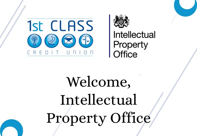 1st Class Credit Union & Intellectual Property Office Partnership